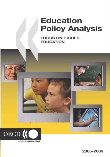 Education Policy Analysis 2006 Focus on Higher Education, PDF eBook
