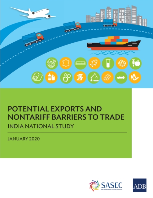 Potential Exports and Nontariff Barriers to Trade : India National Study, EPUB eBook