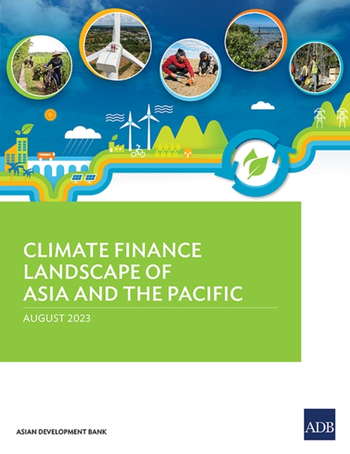 Climate Finance Landscape of Asia and the Pacific, Paperback / softback Book