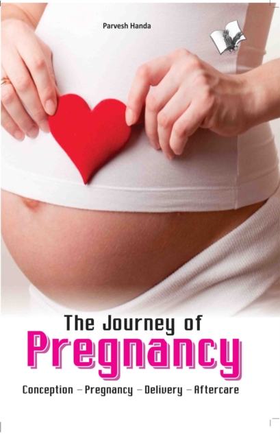 The Journey of Pregnancy, EPUB eBook