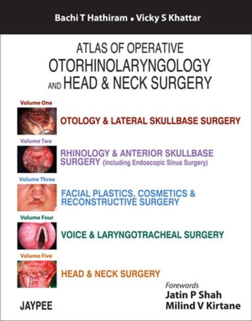 Atlas of Operative Otorhinolaryngology and Head & Neck Surgery: Five Volume Set, Hardback Book