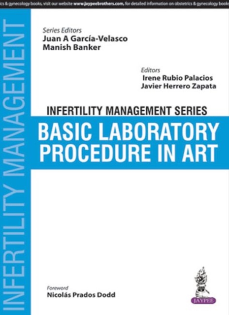 Infertility Management Series: Basic Laboratory Procedure in ART, Paperback / softback Book