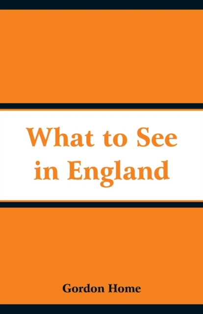 What to See in England, Paperback / softback Book