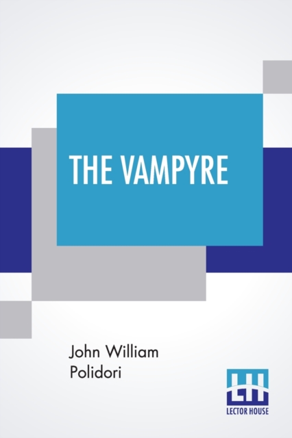 The Vampyre : A Tale., Paperback / softback Book