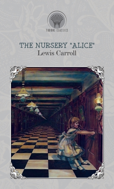 The Nursery "Alice", Hardback Book
