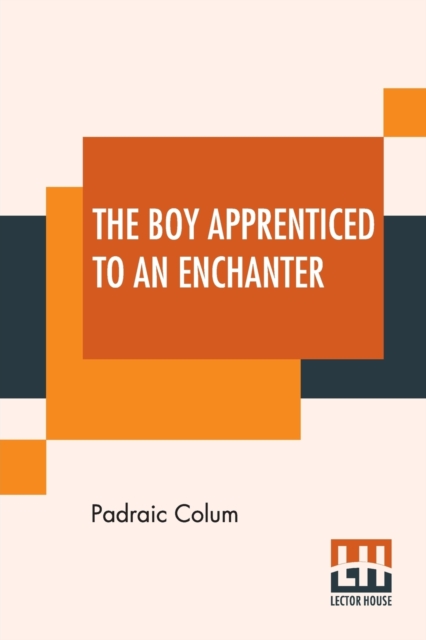 The Boy Apprenticed To An Enchanter, Paperback / softback Book