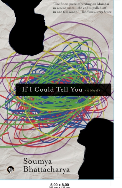 If I Could Tell You a Novel, Paperback / softback Book