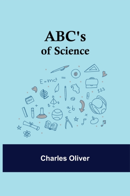 ABC's of Science, Paperback / softback Book