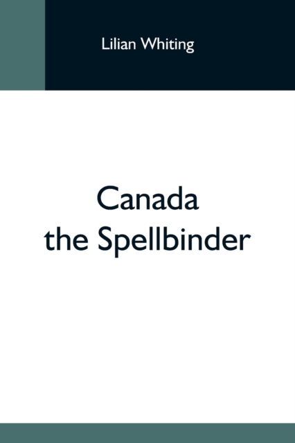 Canada The Spellbinder, Paperback / softback Book