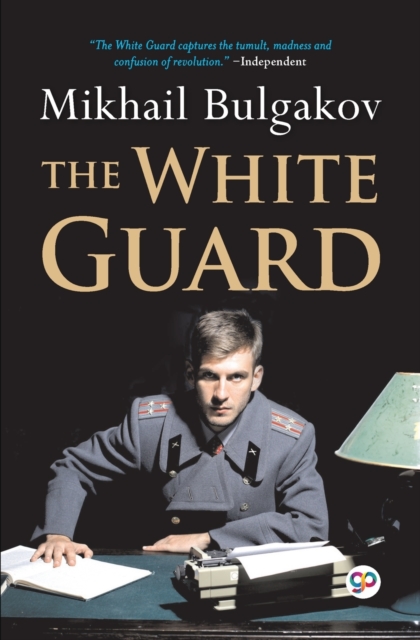 The White Guard (General Press), Paperback / softback Book