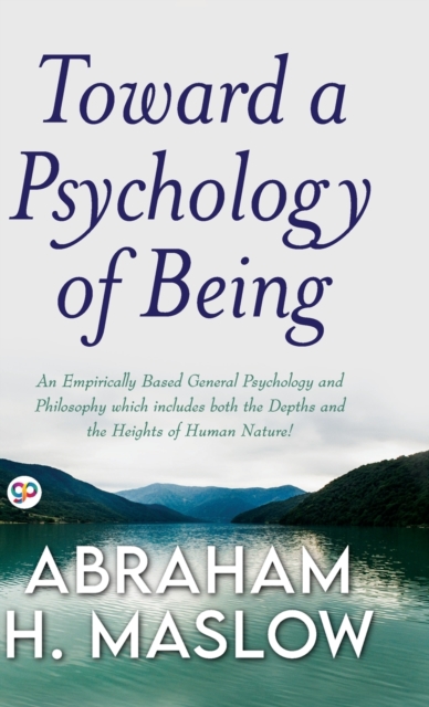 Toward a Psychology of Being (Deluxe Library Edition), Hardback Book