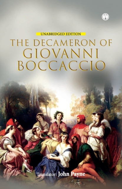 The Decameron of Giovanni Boccaccio (Unabridged Edition), Paperback / softback Book