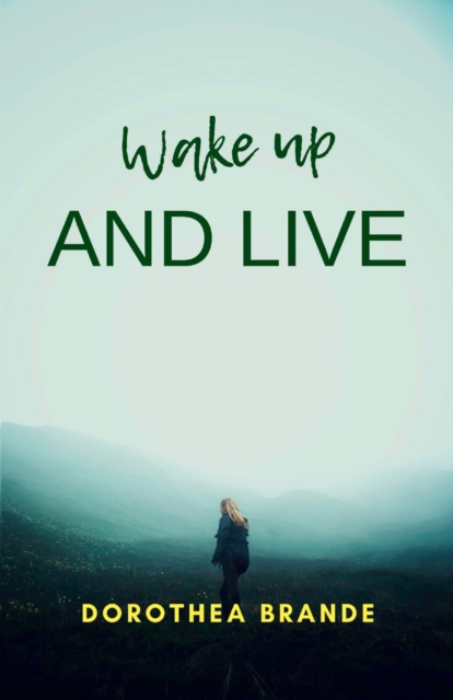 Wake up and live, Paperback / softback Book