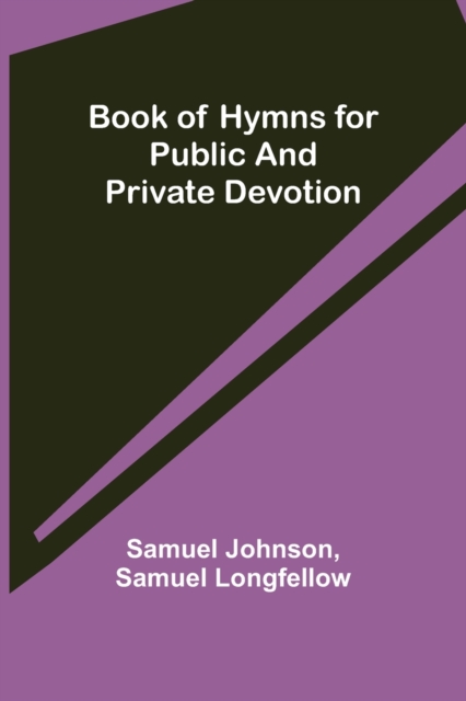 Book of Hymns for Public and Private Devotion, Paperback / softback Book