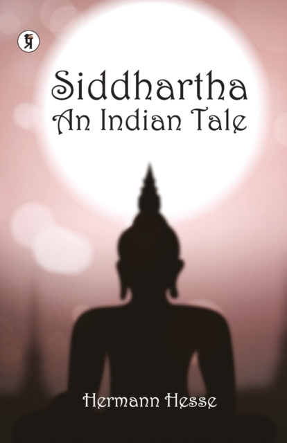 Siddhartha an Indian Tale, Paperback / softback Book