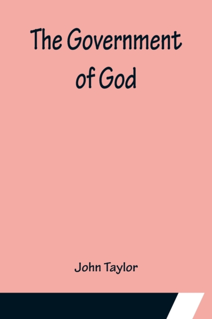 The Government of God, Paperback / softback Book