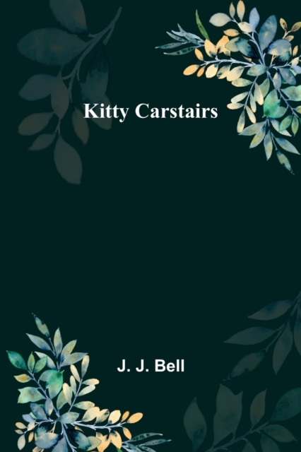 Kitty Carstairs, Paperback / softback Book