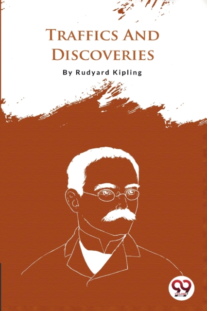 Traffics And Discoveries, Paperback / softback Book
