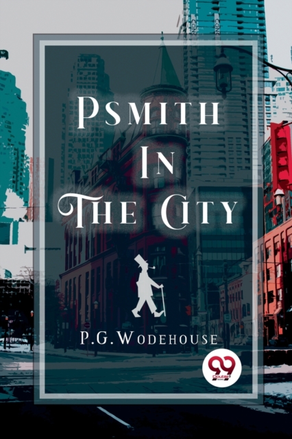 Psmith in the City, Paperback / softback Book