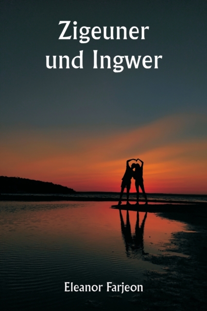 Zigeuner und Ingwer, Paperback / softback Book