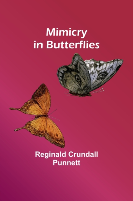 Mimicry in Butterflies, Paperback / softback Book