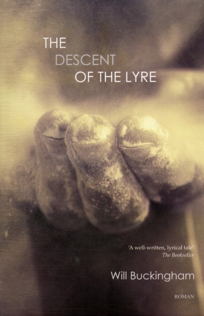 Descent of the Lyre, The, Hardback Book