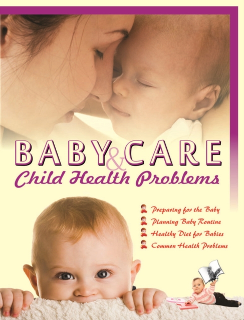 Baby Care & Child Health Problems, Electronic book text Book