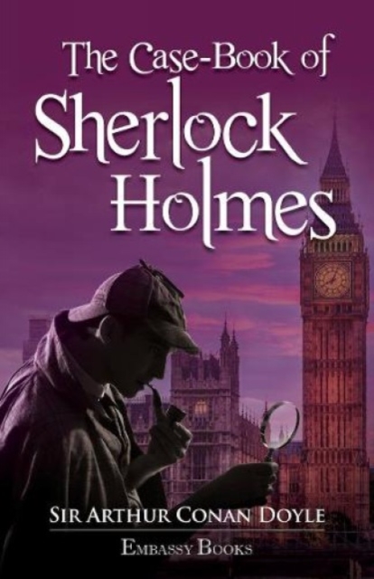 The Casebook Of Sherlock Holmes, Paperback / softback Book