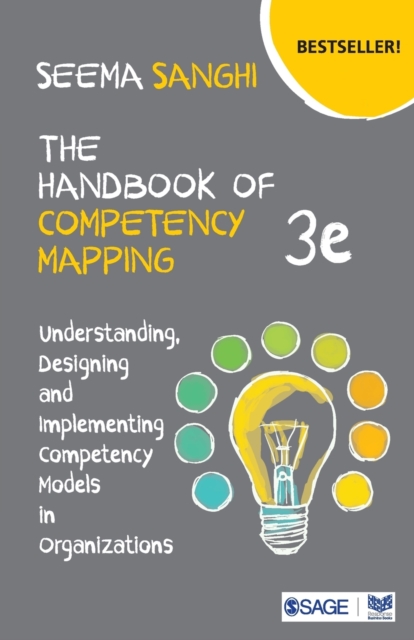 The Handbook of Competency Mapping : Understanding, Designing and Implementing Competency Models in Organizations, Paperback / softback Book