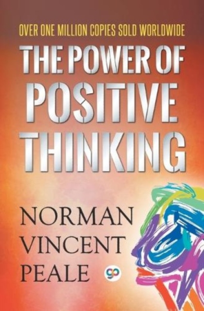 The Power of Positive Thinking, Paperback / softback Book