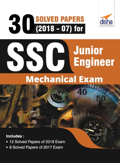 30 Solved Papers (2018-07) for SSC Junior Engineer Mechanical Exam, Paperback / softback Book