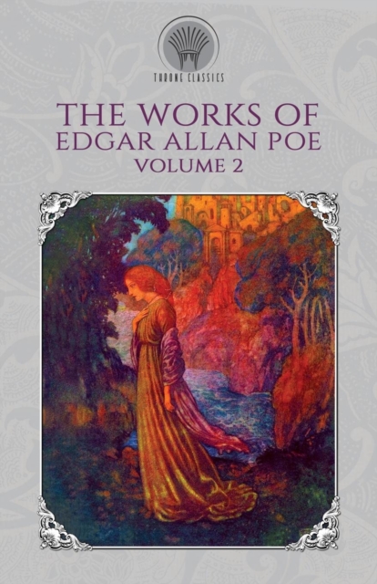 The Works of Edgar Allan Poe Volume 2, Paperback / softback Book
