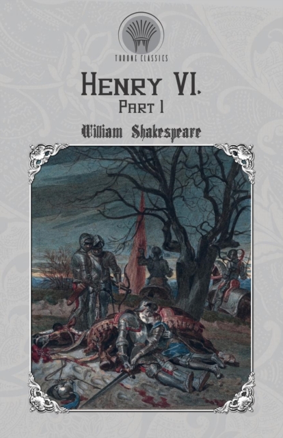 Henry VI, Part 1, Paperback / softback Book