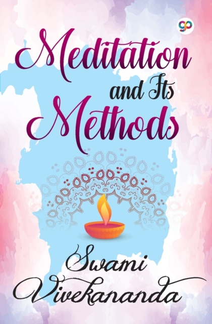 Meditation and Its Methods, Paperback / softback Book