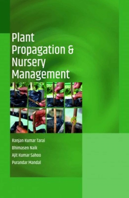 Plant Propagation and Nursery Management, Hardback Book