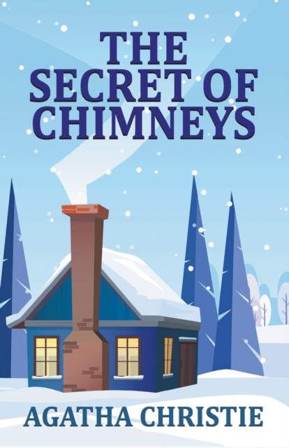The Secret of Chimneys, Paperback / softback Book