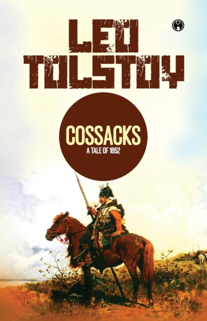 The Cossacks, Paperback / softback Book