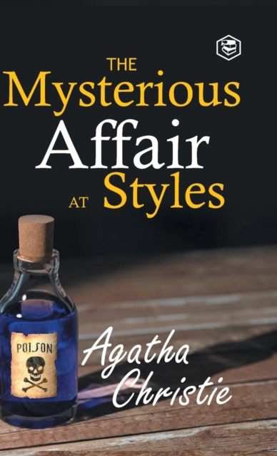 The Mysterious Affair at Styles (Poirot), Hardback Book