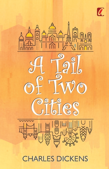 A Tail of two cities, Paperback / softback Book