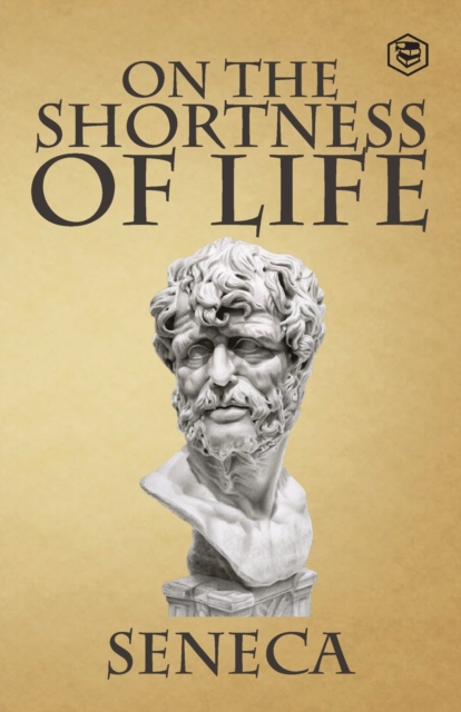 On the Shortness of Life, Paperback / softback Book