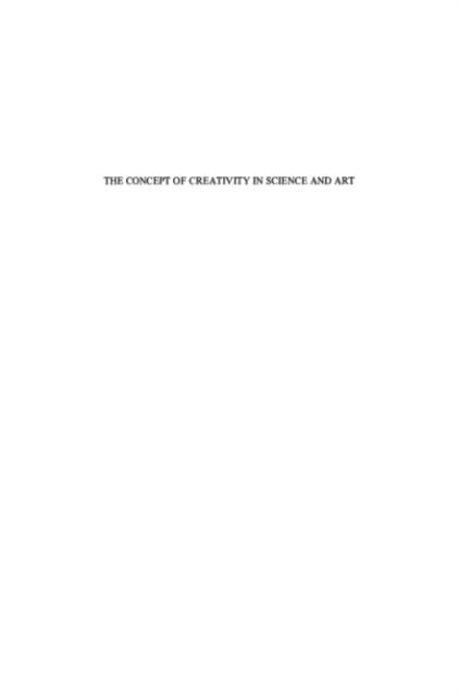 The Concept of Creativity in Science and Art, PDF eBook