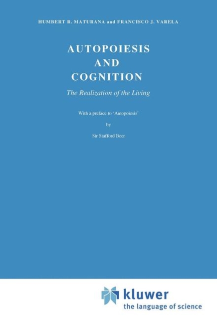 Autopoiesis and Cognition : The Realization of the Living, PDF eBook