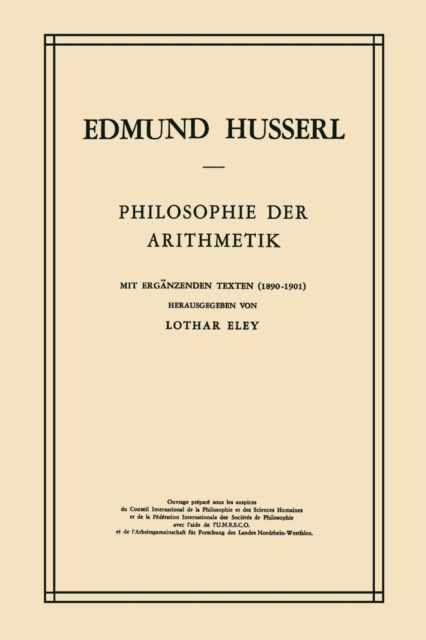 Philosophie Der Arithmetik : Mit Erganzenden Texten (1890-1901), Paperback / softback Book