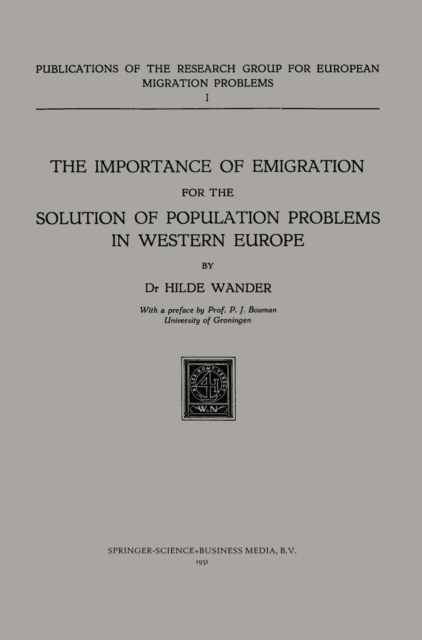 The Importance of Emigration for the Solution of Population Problems in Western Europe, PDF eBook