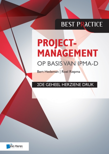 Projectmanagement op basis van IPMA-D, 2de geheel herziene druk, PDF eBook