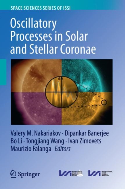 Oscillatory Processes in Solar and Stellar Coronae, Paperback / softback Book
