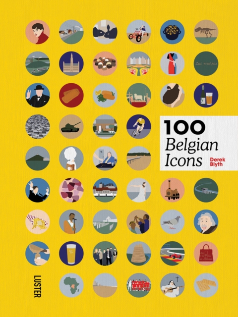 100 Belgian Icons, Hardback Book