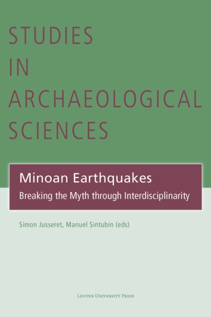 Minoan Earthquakes : Breaking the Myth through Interdisciplinarity, PDF eBook