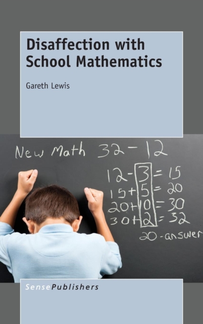 Disaffection with School Mathematics, Hardback Book