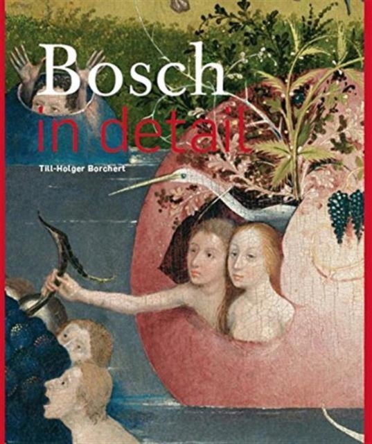 Bosch in Detail, Hardback Book